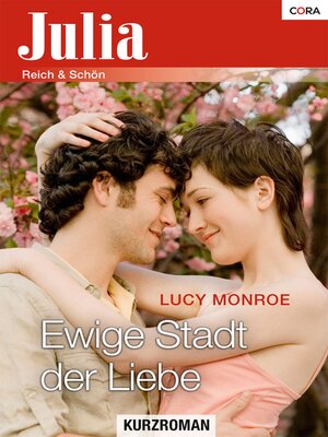 cover image of Ewige Stadt der Liebe